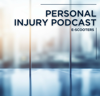 Photo of Personal Injury Podcast: Taking over our Roads, Liability for Accidents Involving E-scooters